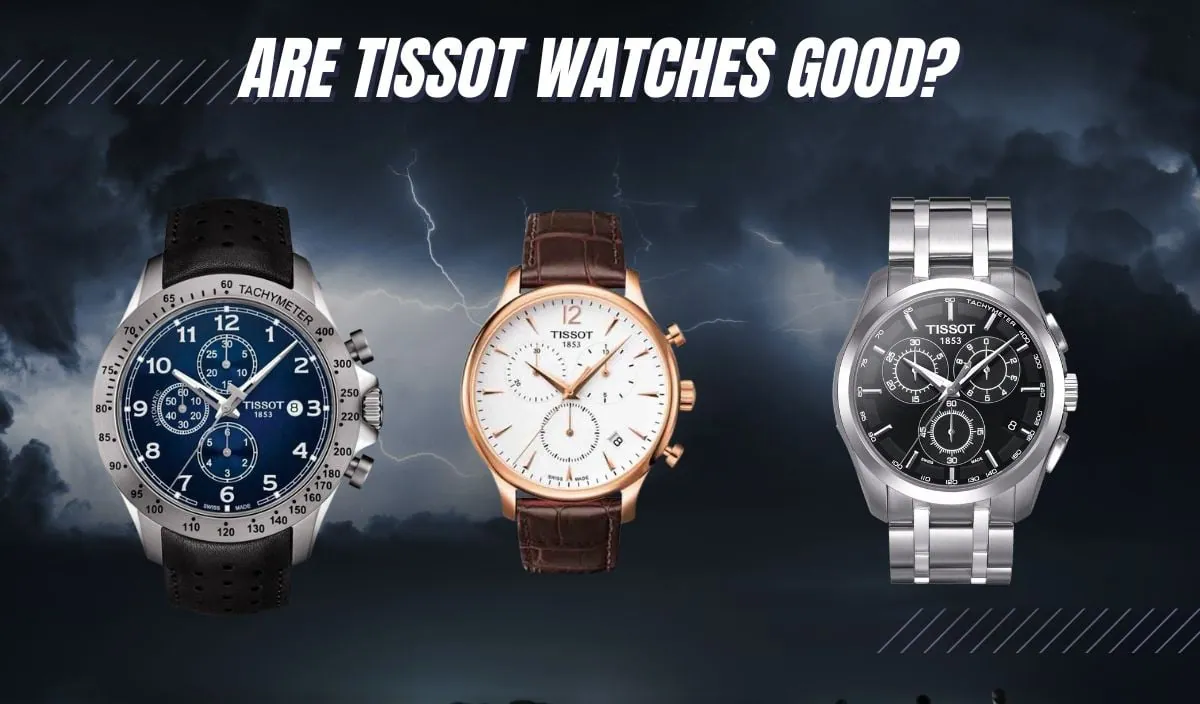 Latest Tissot Watches Features Benefits 2024