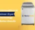 Latest Innovations in Spinner Dryer Technology for Better Results