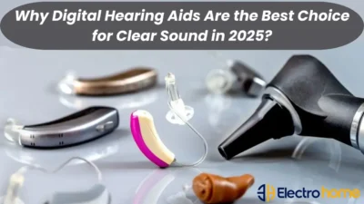 Why Digital Hearing Aids Are the Best Choice for Clear Sound in 2025?